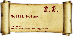 Mellik Roland névjegykártya